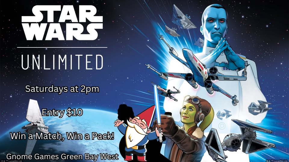 Star Wars Unlimited Weekly Tournament at Gnome Games Green Bay West @ Gnome Games - Green Bay West (Sep 12) - Ticket