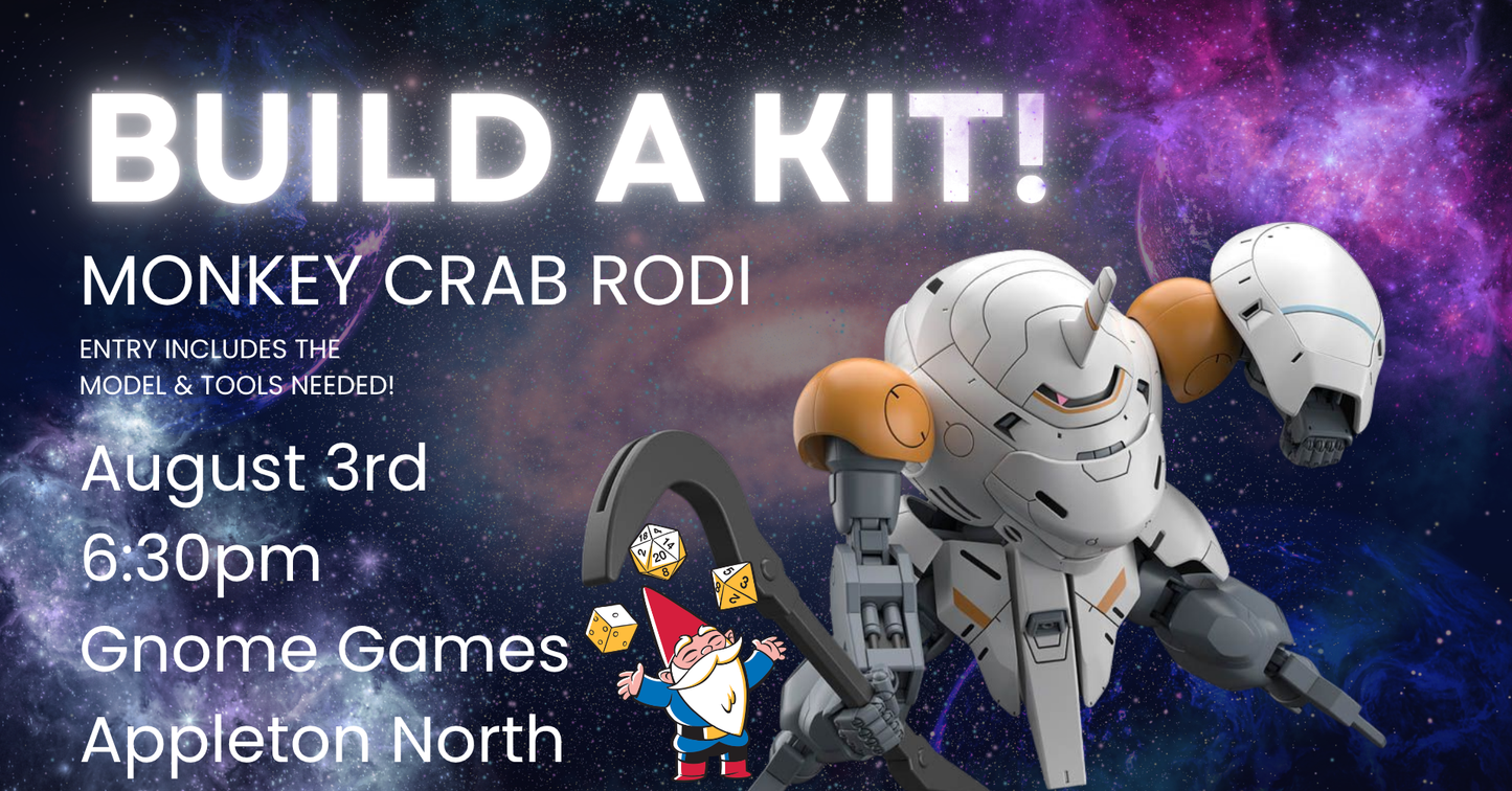 Build a Kit! Monkey Crab Rodi @ Gnome Games - Appleton North (Aug 3) - Ticket