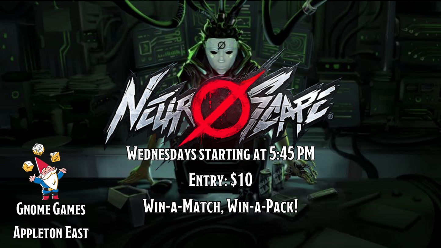 Neuroscape Weekly Tournaments at Gnome Games Appleton East - $10 @ Gnome Games - Appleton East (Sep 23) - Ticket