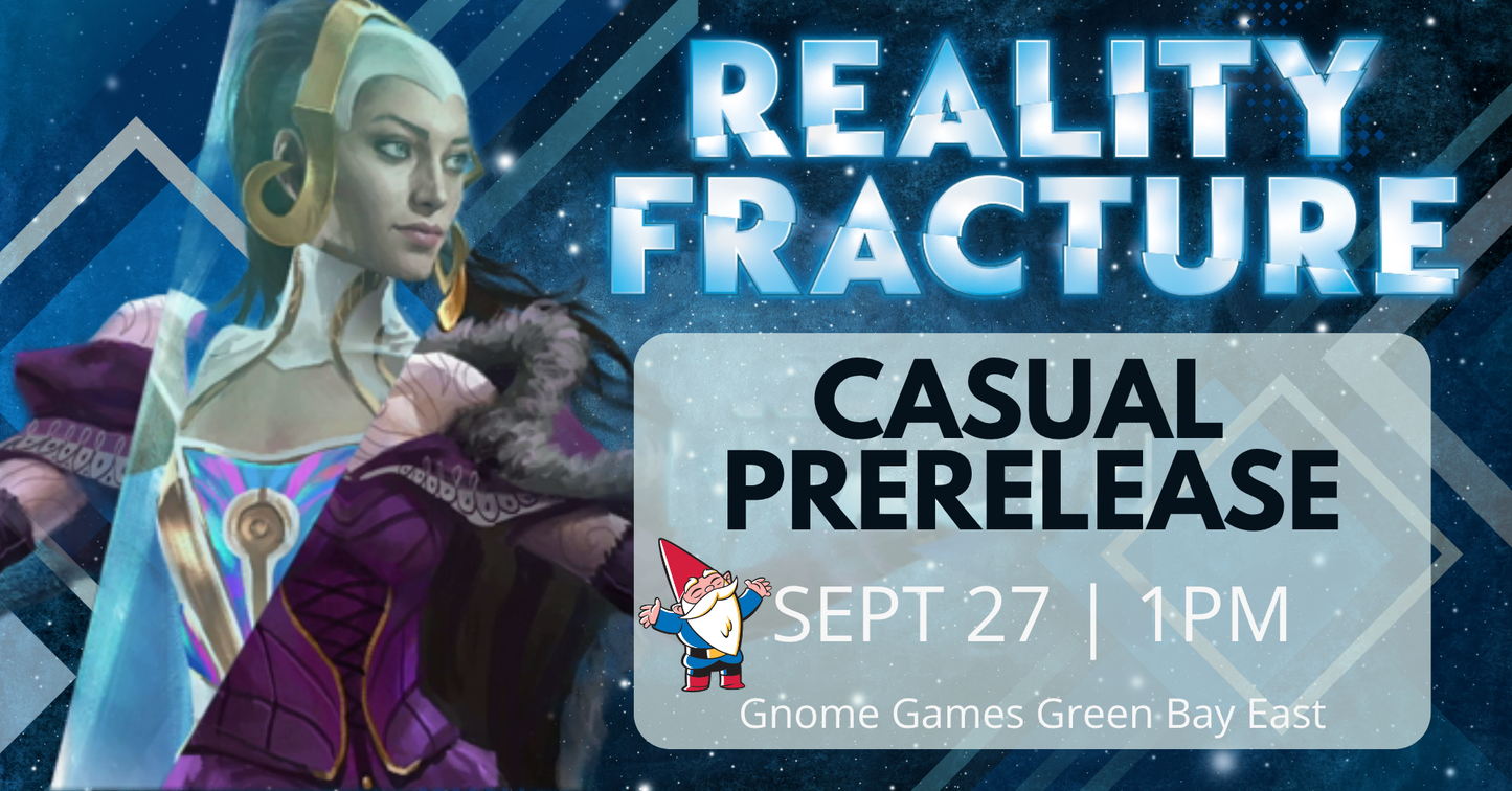 Magic the Gathering Reality Fracture Prerelease at Gnome Games Green Bay East @ Gnome Games - Green Bay East (Sep 27) - Ticket