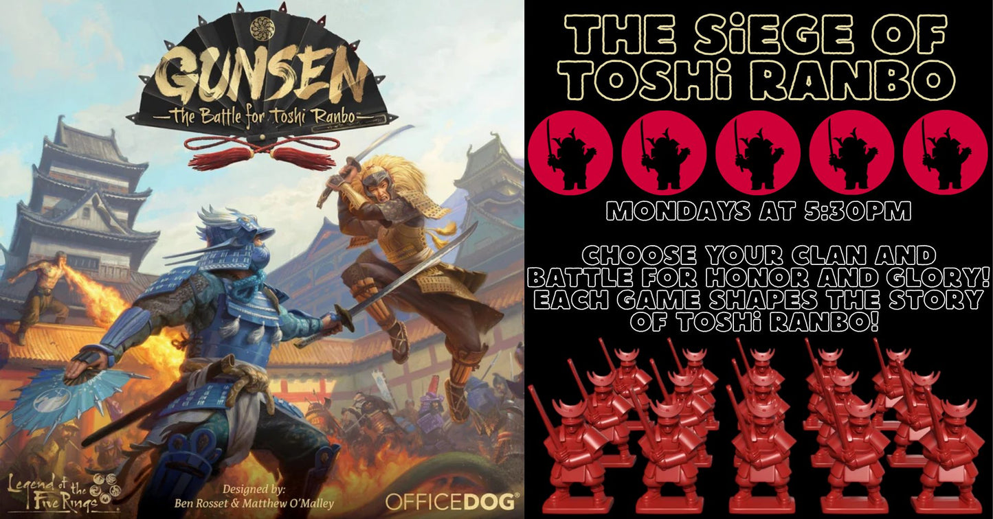 Gunsen: The Battle of Toshi Ranbo Weekly Siege @ Gnome Games - Appleton North (Sep 7) - Ticket
