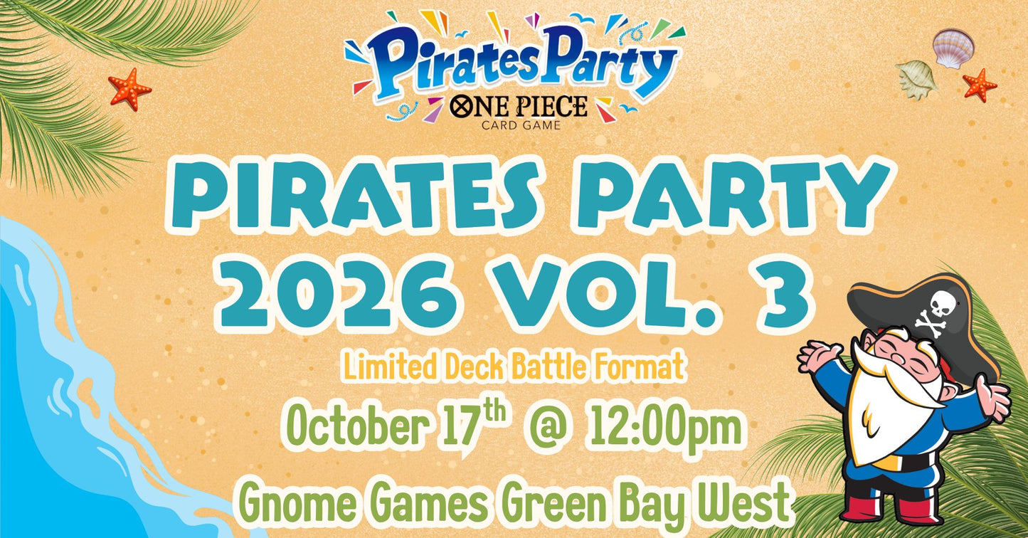 One Piece Pirates Party 2026 Vol. 3 (Limited Format) at Gnome Games Green Bay West @ Gnome Games - Green Bay West (Oct 17) - Ticket